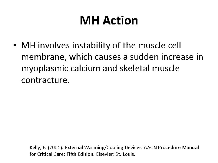 Malignant Hyperthermia MH Objectives Define diseasedisease process Identify