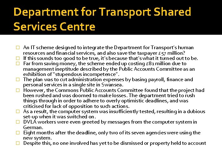 Department for Transport Shared Services Centre � � � � � An IT scheme Department for Transport Shared Services Centre � � � � � An IT scheme