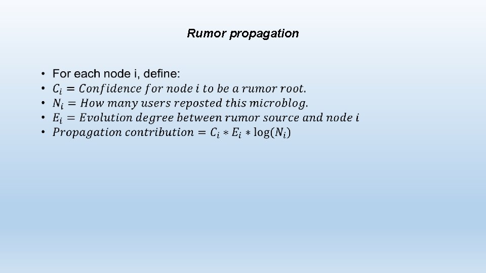 Rumor propagation 