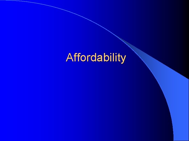 Affordability 