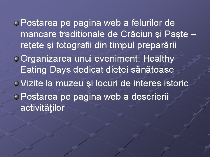 Postarea pe pagina web a felurilor de mancare traditionale de Crăciun şi Paşte –