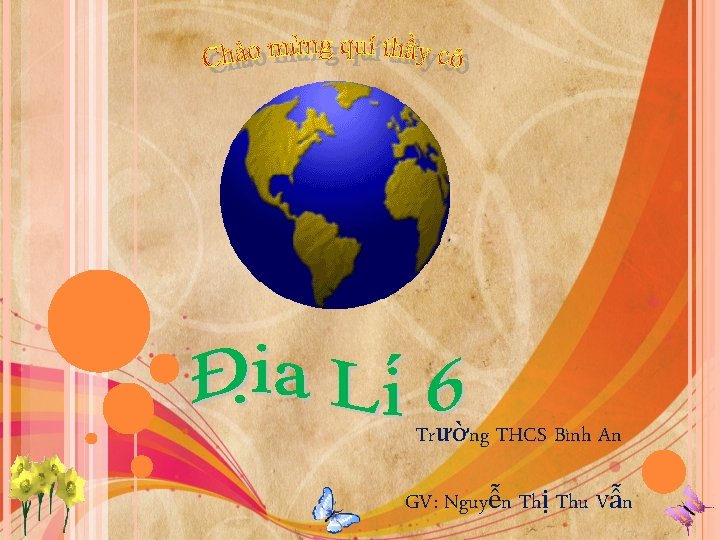 Trường THCS Bình An GV: Nguyễn Thị Thu Vẫn 