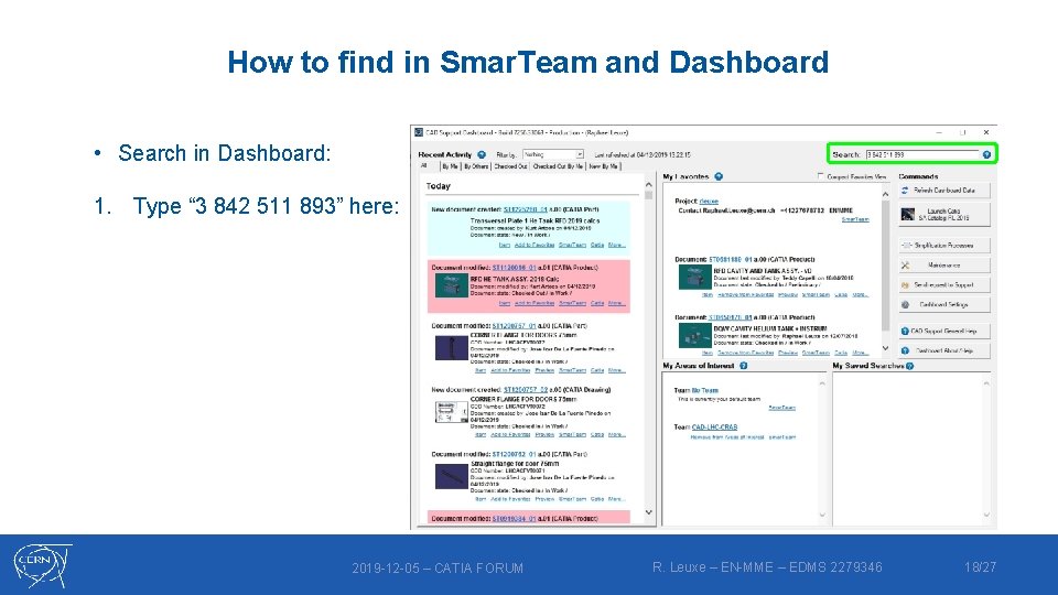 How to find in Smar. Team and Dashboard • Search in Dashboard: 1. Type