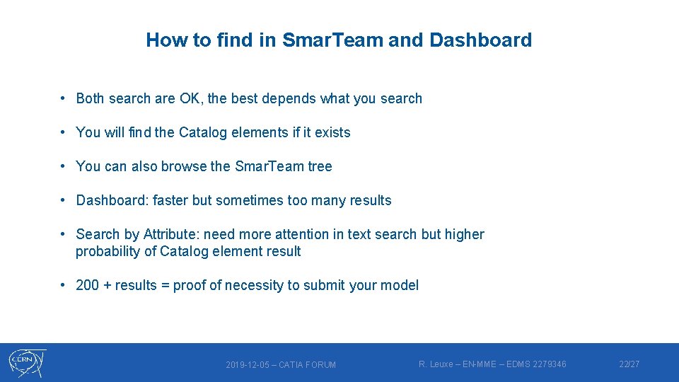 How to find in Smar. Team and Dashboard • Both search are OK, the