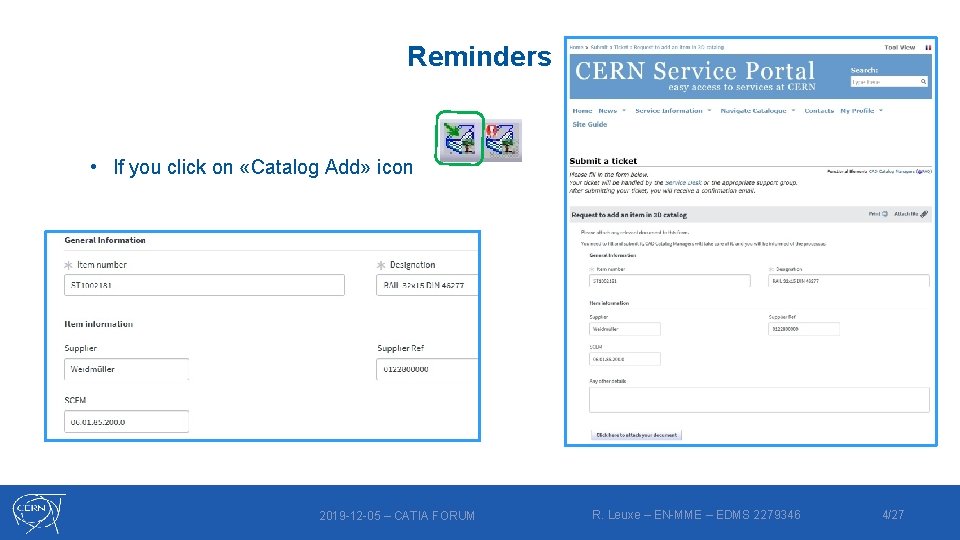 Reminders • If you click on «Catalog Add» icon 2019 -12 -05 – CATIA