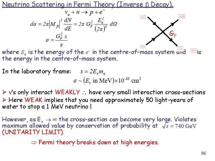 Neutrino Scattering in Fermi Theory (Inverse b Decay). GF where Ee is the energy