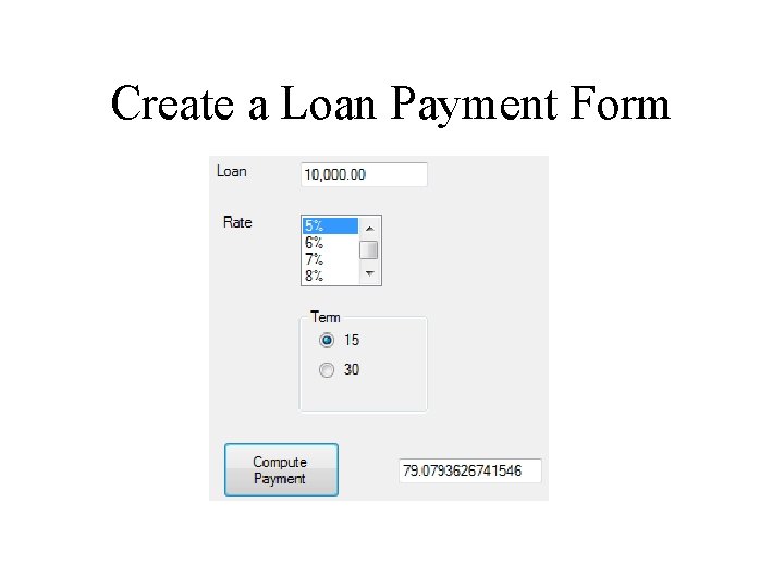 Create a Loan Payment Form 