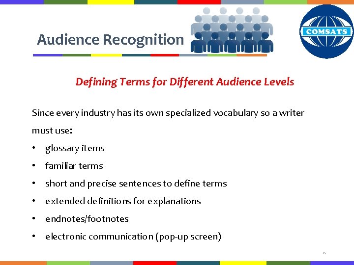 Audience Recognition Defining Terms for Different Audience Levels Since every industry has its own