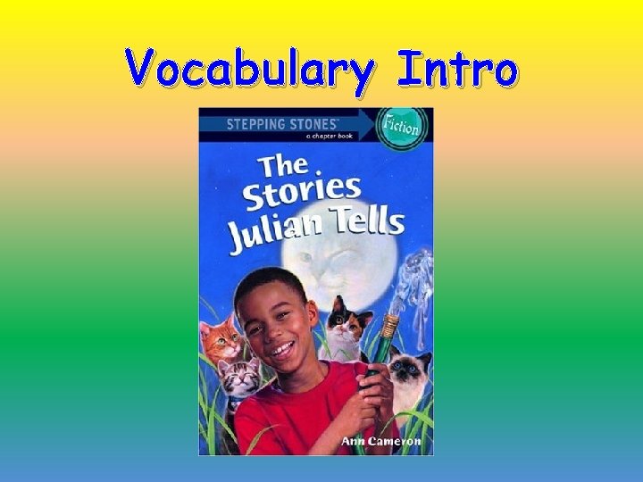 Vocabulary Intro 