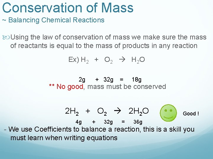 Conservation of Mass ~ Balancing Chemical Reactions Using the law of conservation of mass