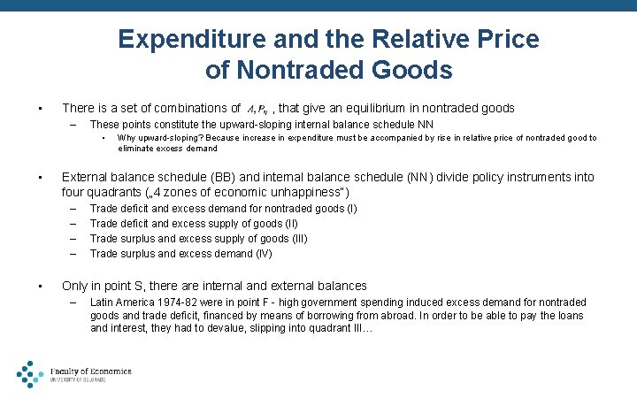 Expenditure and the Relative Price of Nontraded Goods • There is a set of