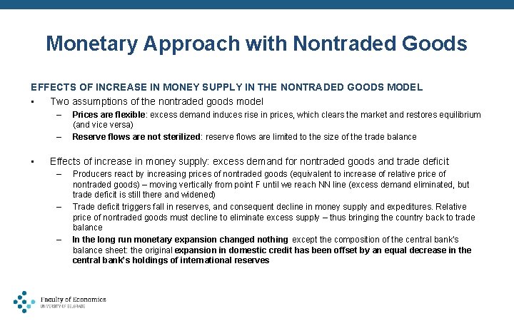 Monetary Approach with Nontraded Goods EFFECTS OF INCREASE IN MONEY SUPPLY IN THE NONTRADED
