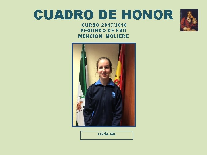 CUADRO DE HONOR CURSO 2017/2018 SEGUNDO DE ESO MENCIÓN MOLIERE LUCÍA GIL 