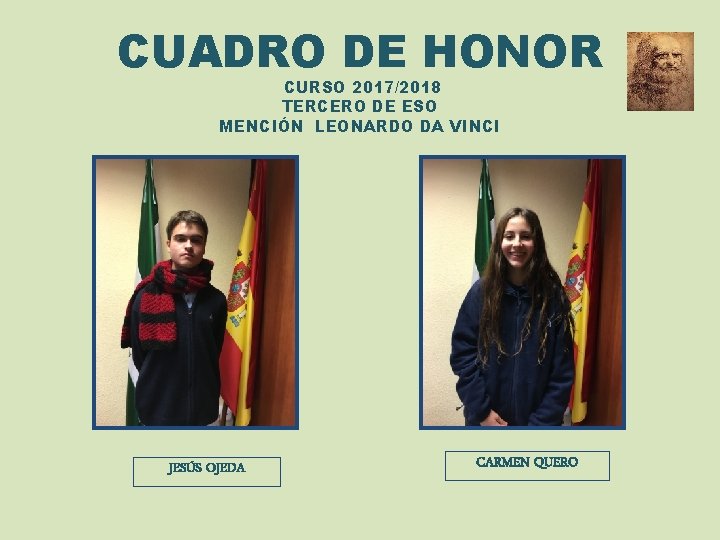 CUADRO DE HONOR CURSO 2017/2018 TERCERO DE ESO MENCIÓN LEONARDO DA VINCI JESÚS OJEDA