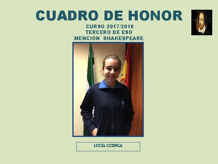 CUADRO DE HONOR CURSO 2017/2018 TERCERO DE ESO MENCIÓN SHAKESPEARE LUCÍA CUENCA 