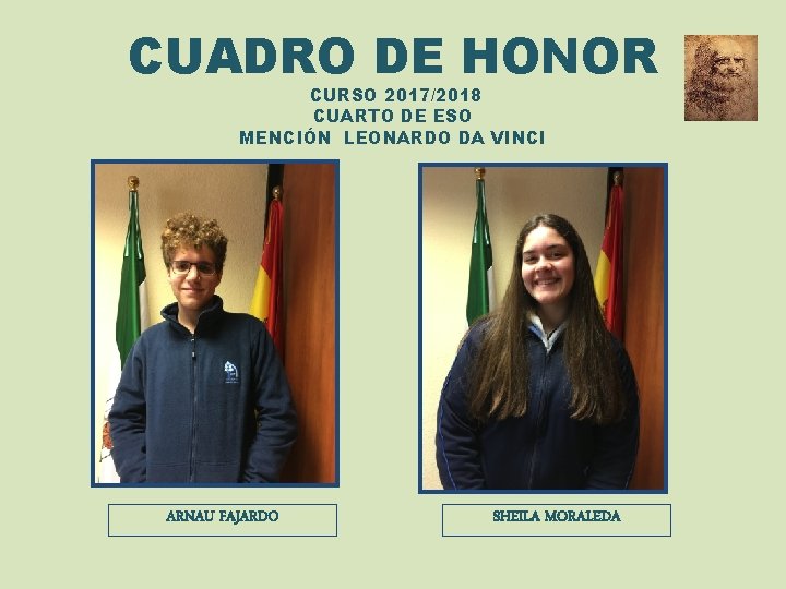 CUADRO DE HONOR CURSO 2017/2018 CUARTO DE ESO MENCIÓN LEONARDO DA VINCI ARNAU FAJARDO