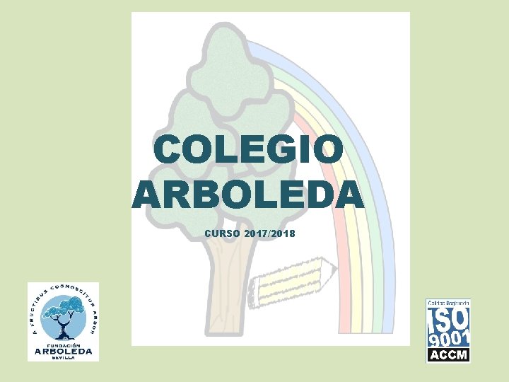 COLEGIO ARBOLEDA CURSO 2017/2018 