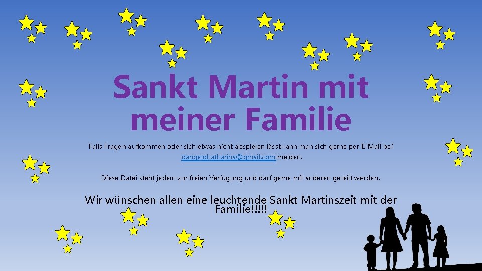 Sankt Martin mit meiner Familie Falls Fragen aufkommen oder sich etwas nicht abspielen lässt