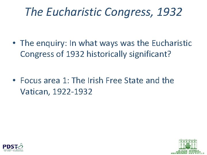 The Eucharistic Congress, 1932 • The enquiry: In what ways was the Eucharistic Congress