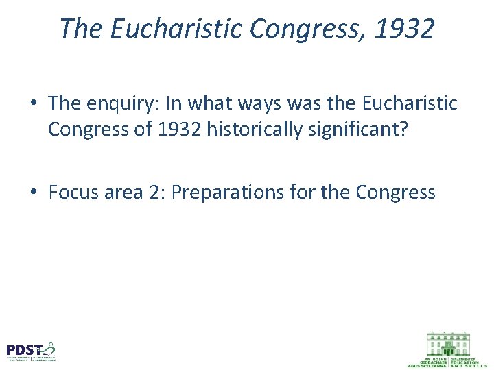 The Eucharistic Congress, 1932 • The enquiry: In what ways was the Eucharistic Congress