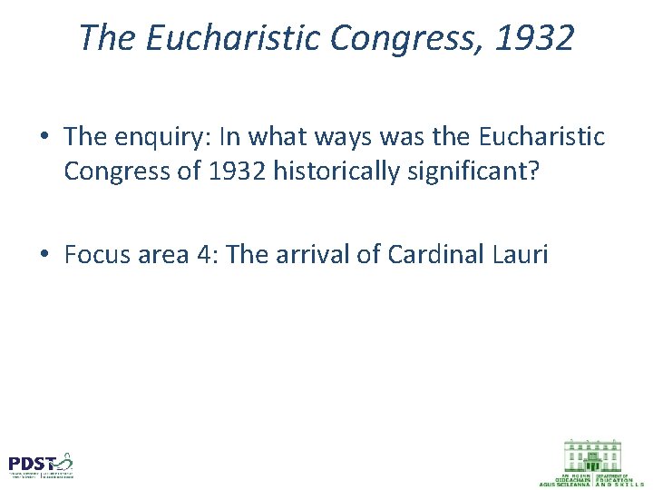 The Eucharistic Congress, 1932 • The enquiry: In what ways was the Eucharistic Congress