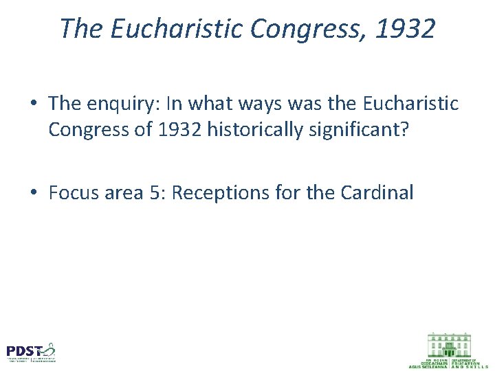 The Eucharistic Congress, 1932 • The enquiry: In what ways was the Eucharistic Congress