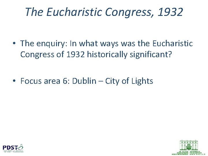 The Eucharistic Congress, 1932 • The enquiry: In what ways was the Eucharistic Congress