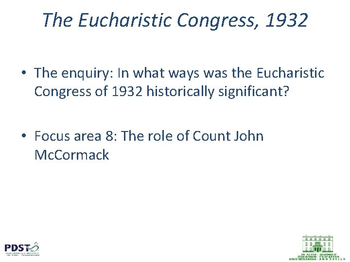 The Eucharistic Congress, 1932 • The enquiry: In what ways was the Eucharistic Congress