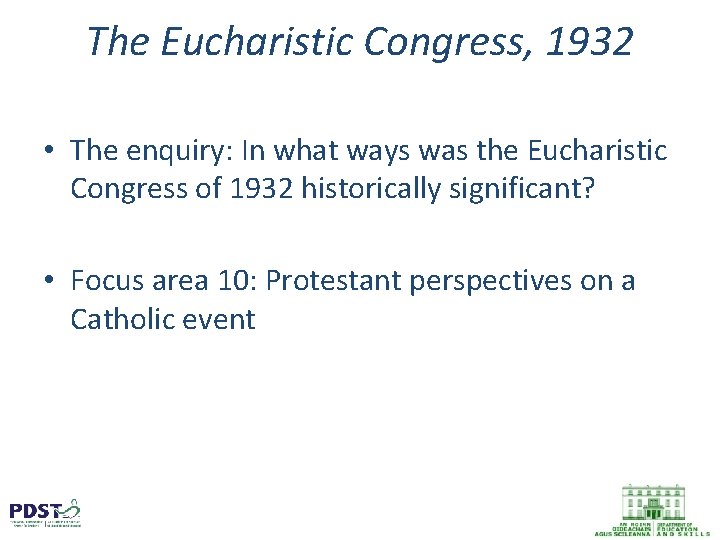The Eucharistic Congress, 1932 • The enquiry: In what ways was the Eucharistic Congress