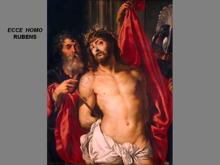 ECCE HOMO RUBENS 