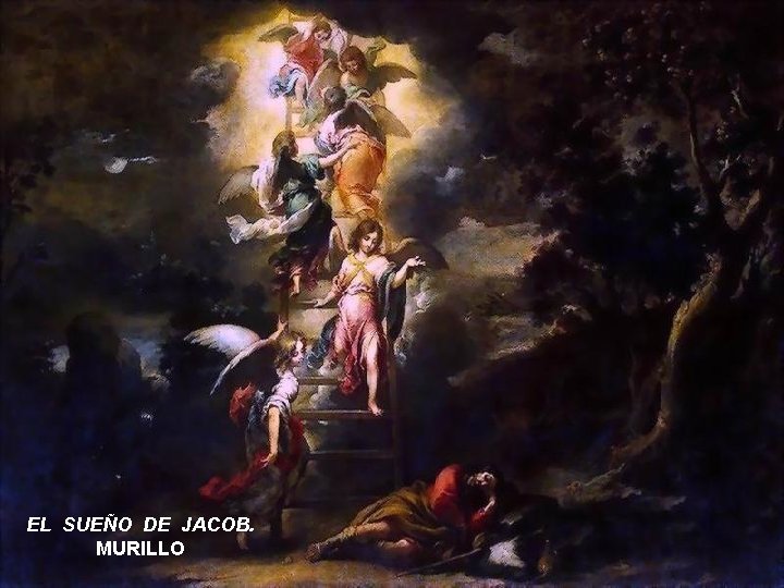 EL SUEÑO DE JACOB. MURILLO 