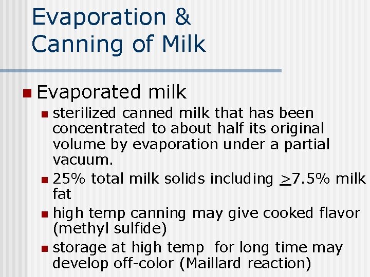 Evaporation & Canning of Milk n Evaporated milk n sterilized canned milk that has