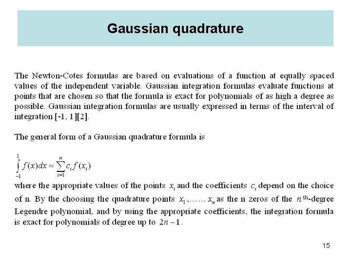 Gaussian quadrature 15 