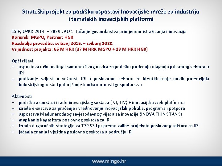 Strateški projekt za podršku uspostavi Inovacijske mreže za industriju i tematskih inovacijskih platformi ESIF,