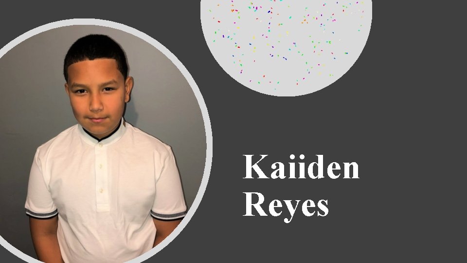 Kaiiden Reyes 