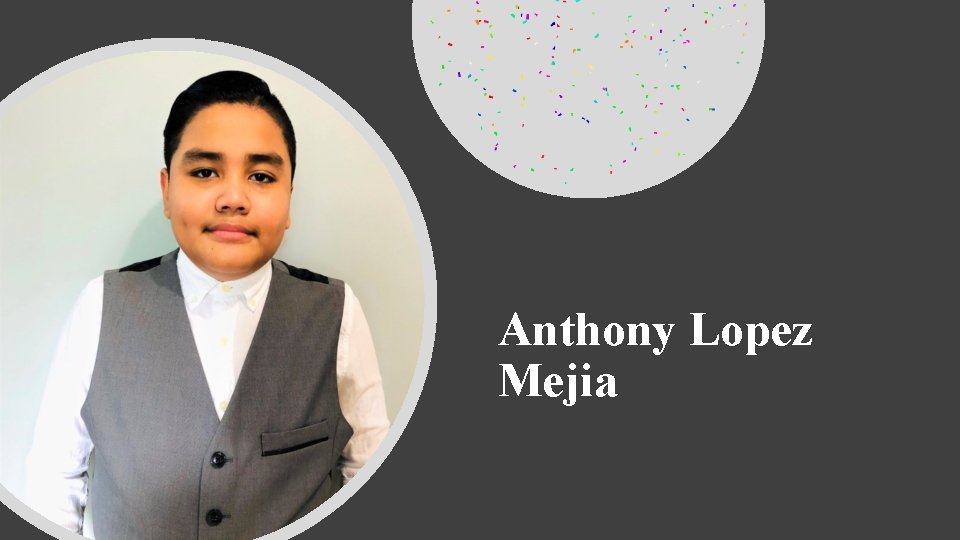 Anthony Lopez Mejia 