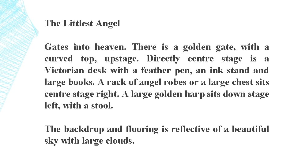 The Littlest Angel Gates into heaven. There is a golden gate, with a curved