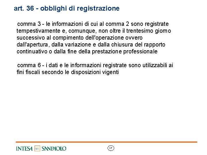 art. 36 - obblighi di registrazione comma 3 - le informazioni di cui al