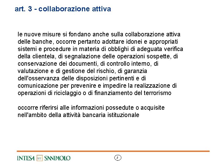 art. 3 - collaborazione attiva le nuove misure si fondano anche sulla collaborazione attiva