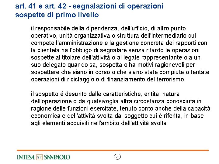 art. 41 e art. 42 - segnalazioni di operazioni sospette di primo livello il