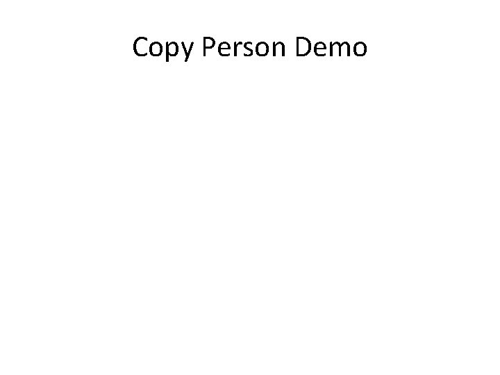 Copy Person Demo 