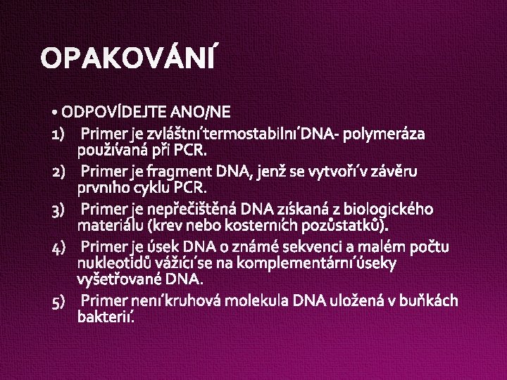 OPAKOVÁNÍ 