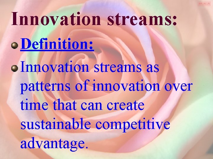 Innovation streams: Definition: Innovation streams as patterns of innovation over time that can create