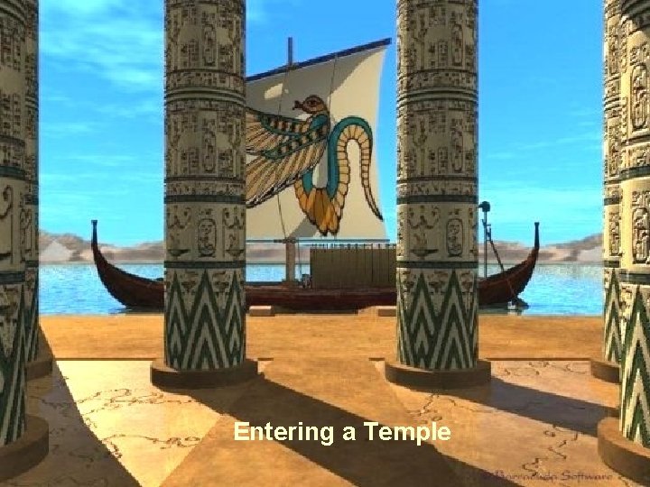 Entering a Temple 