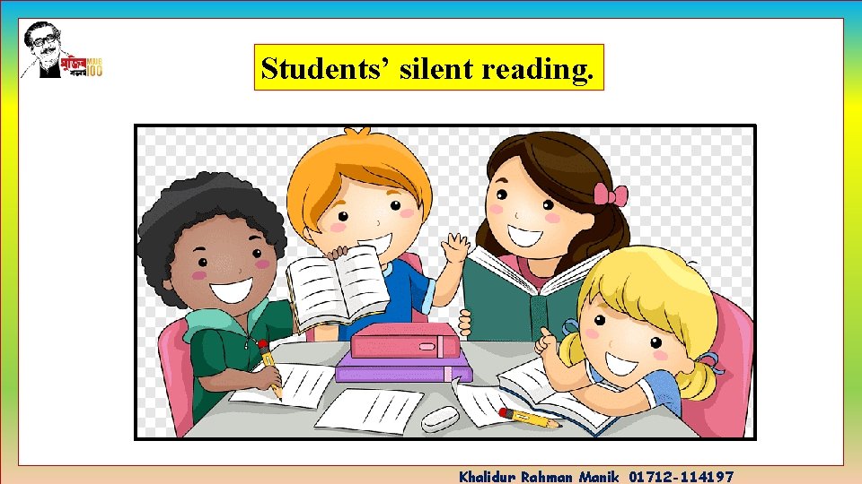 Students’ silent reading. Khalidur Rahman Manik_01712 -114197 