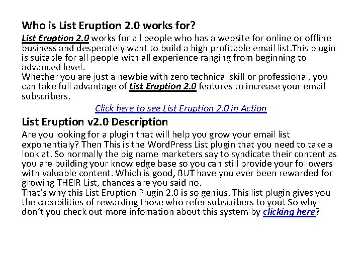 Who is List Eruption 2. 0 works for? List Eruption 2. 0 works for