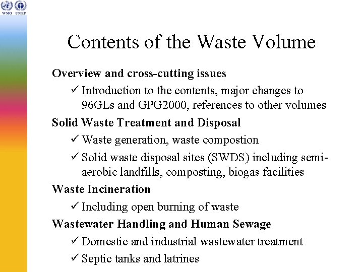 Contents of the Waste Volume Overview and cross-cutting issues ü Introduction to the contents, Contents of the Waste Volume Overview and cross-cutting issues ü Introduction to the contents,