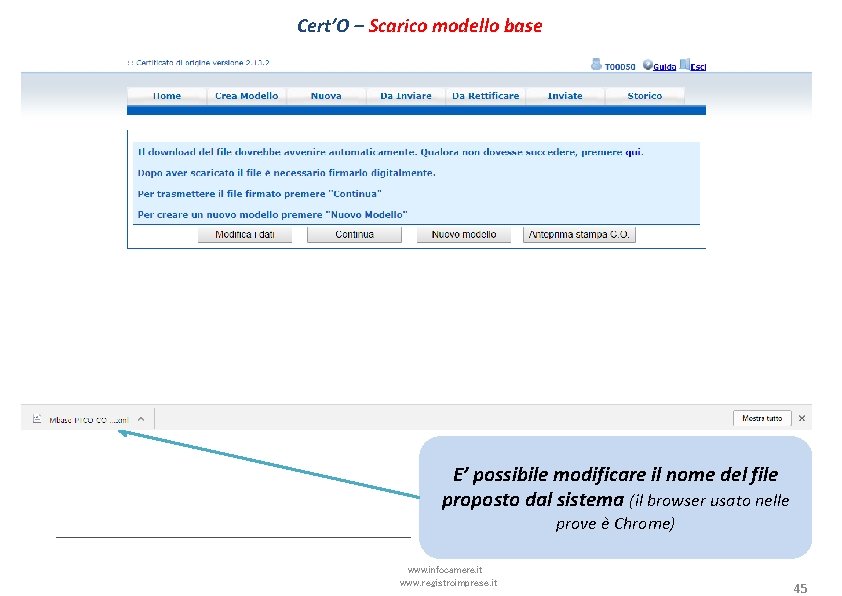 Cert’O – Scarico modello base E’ possibile modificare il nome del file proposto dal