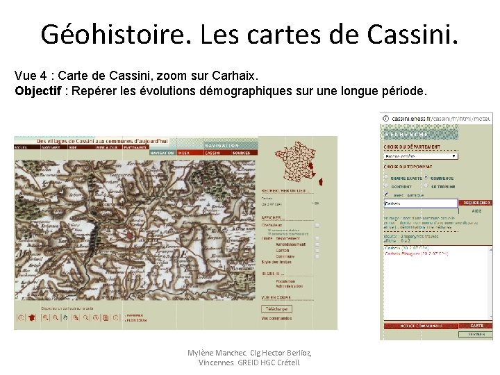 Géohistoire. Les cartes de Cassini. Vue 4 : Carte de Cassini, zoom sur Carhaix.