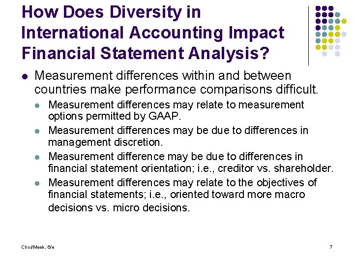 How Does Diversity in International Accounting Impact Financial Statement Analysis? l Measurement differences within